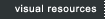 Visual Resources