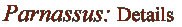 Parnassus:  Details